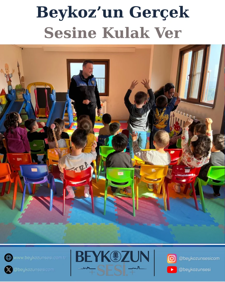 Beykoz İlçe Emniyet Müdürlüğü’nden Anaokulu Öğrencilerine: “Geleceğe Atılan Güvenli Adımlar” Projesiyle Erken Yaşta Güvenlik Bilinci