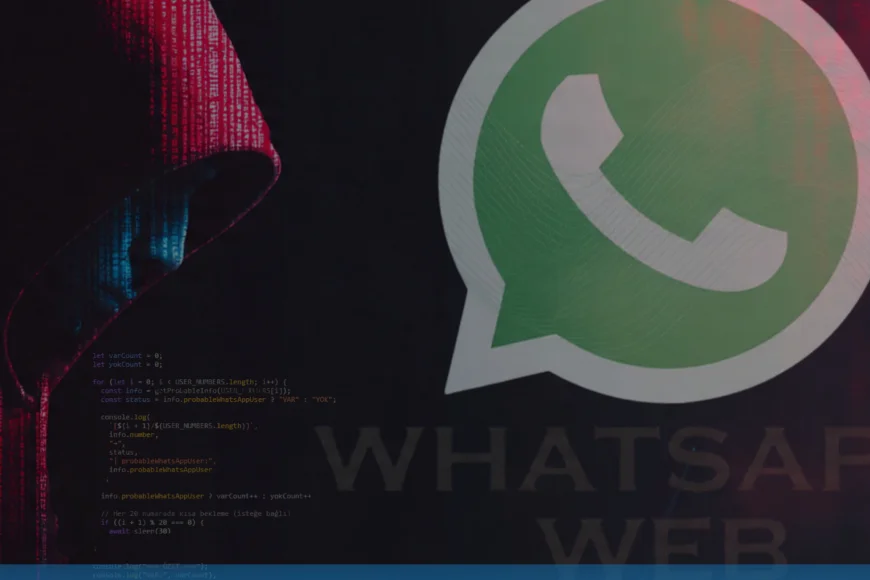 Siber Güvenlik Araştırmacısı Ebubekir Bastama WhatsApp Web’in Numara Doğrulama Mekanizmasını 100 Bin Numara Üzerinden Analiz Etti