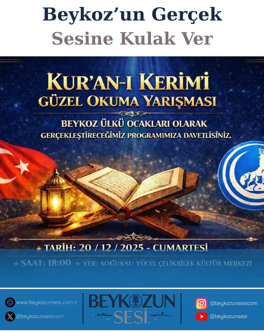 Beykoz Ülkü Ocakları Kur’an-ı Kerim’i Güzel Okuma Yarışması ile Manevi Buluşmaya Hazırlanıyor