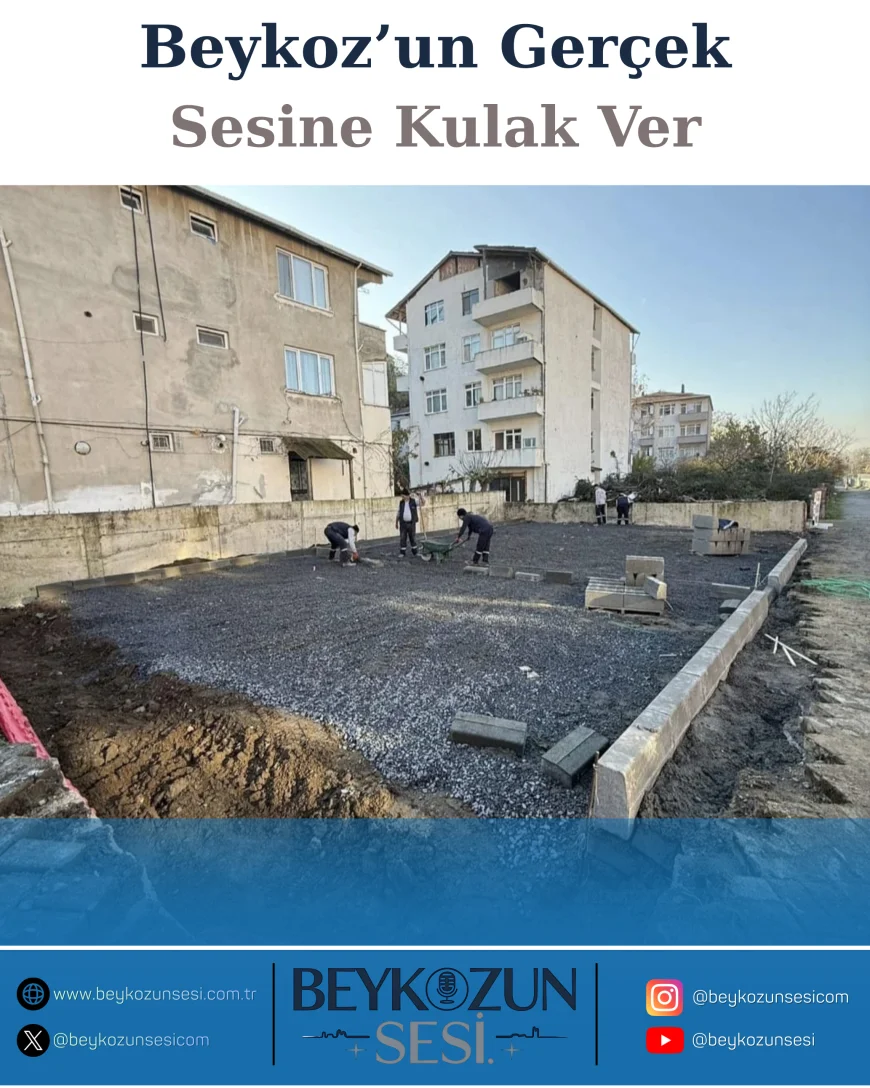 Beykoz’da Çocuklara Yeni Nefes Alanı Gümüşsuyu Mahallesi Yeni Çiftehavuzlar Parkı’nın Yapımına Başlandı