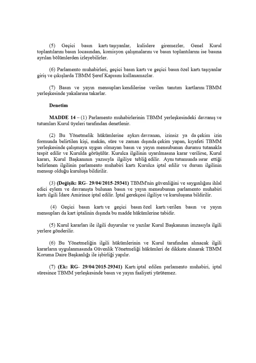 TBMM’de basın ve yayın mensuplarının çalışma esasları yönetmelik