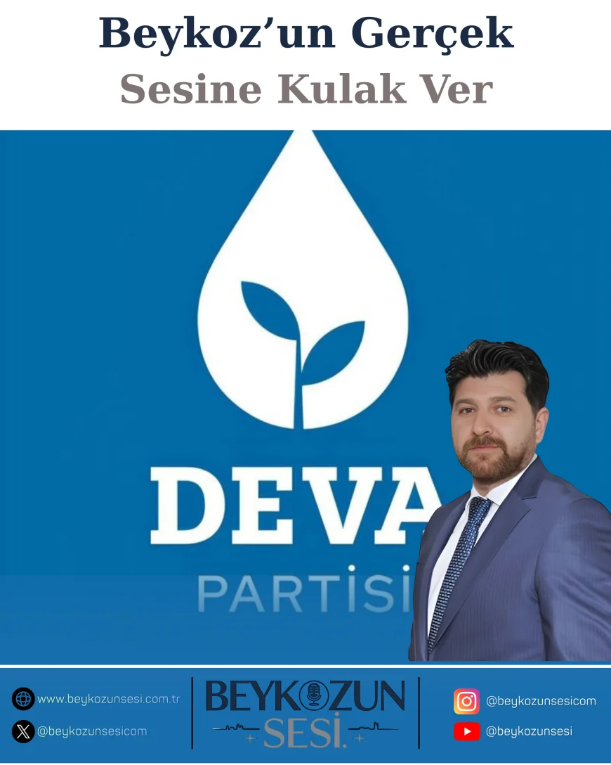 Beykoz’da Siyaset ve Meslek Bir Arada: DEVA Partisi İlçe Başkanı 30 Yıllık Mali Tecrübeyle Öne Çıkıyor
