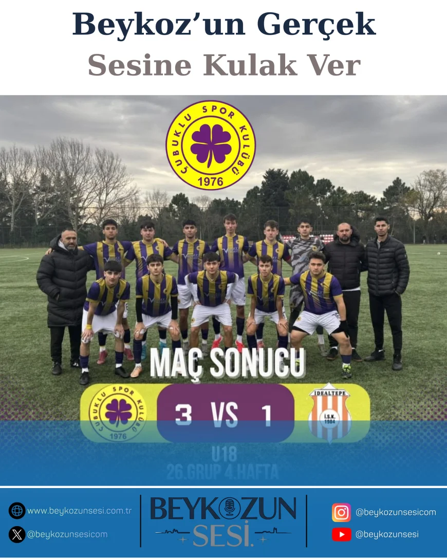 Çubukluspor U18 Takımı İdealtepe Deplasmanında 3-1 Kazandı Liderlik Yarışında Güçlü Mesaj Verdi