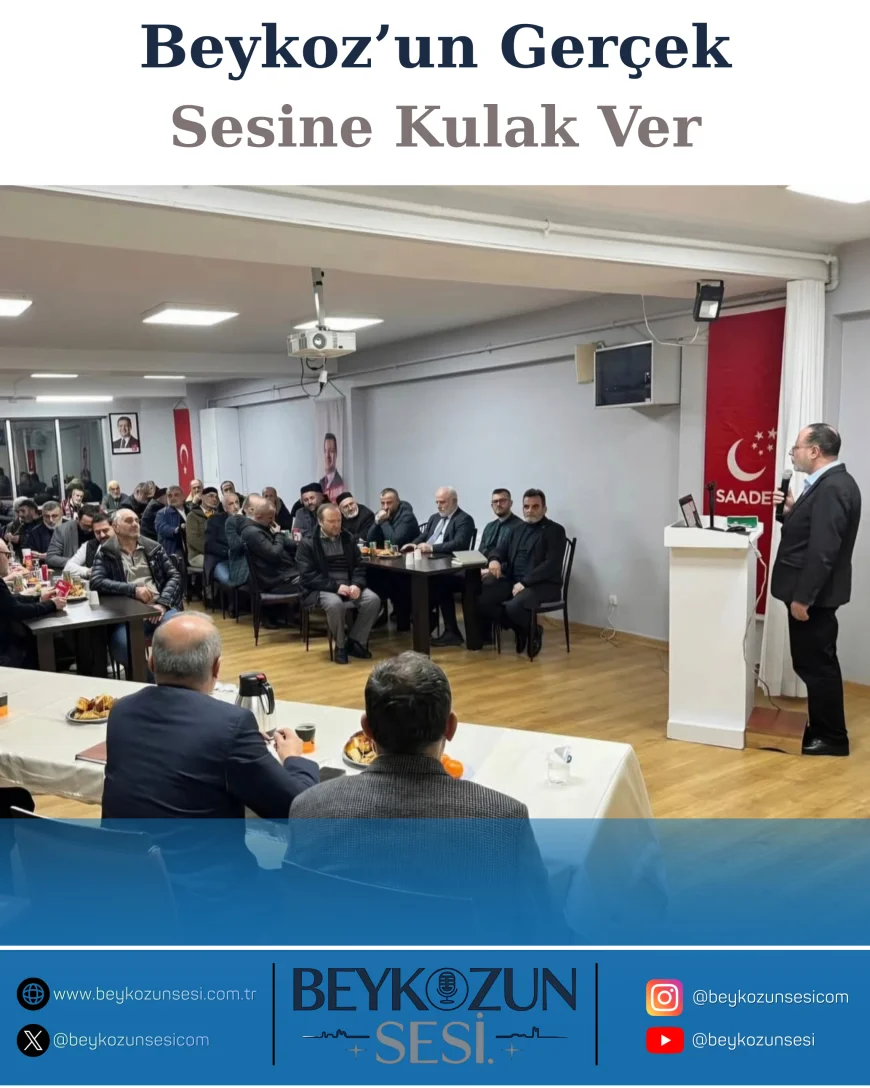 Saadet Partisi Beykoz İlçe Divan Toplantısı Geçmiş Dönem Başkanları ve Teşkilat Mensuplarıyla Birlik ve Beraberlik Vurgusuyla Gerçekleştirildi