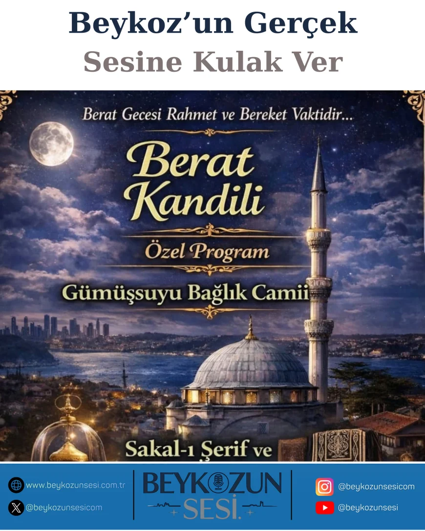 Beykoz Diyanet Gençlik “Berat Gecesi Rahmet ve Bereket Vaktidir” Programıyla 2 Şubat’ta Gümüşsuyu Bağlık Camii’nde Buluşuyor