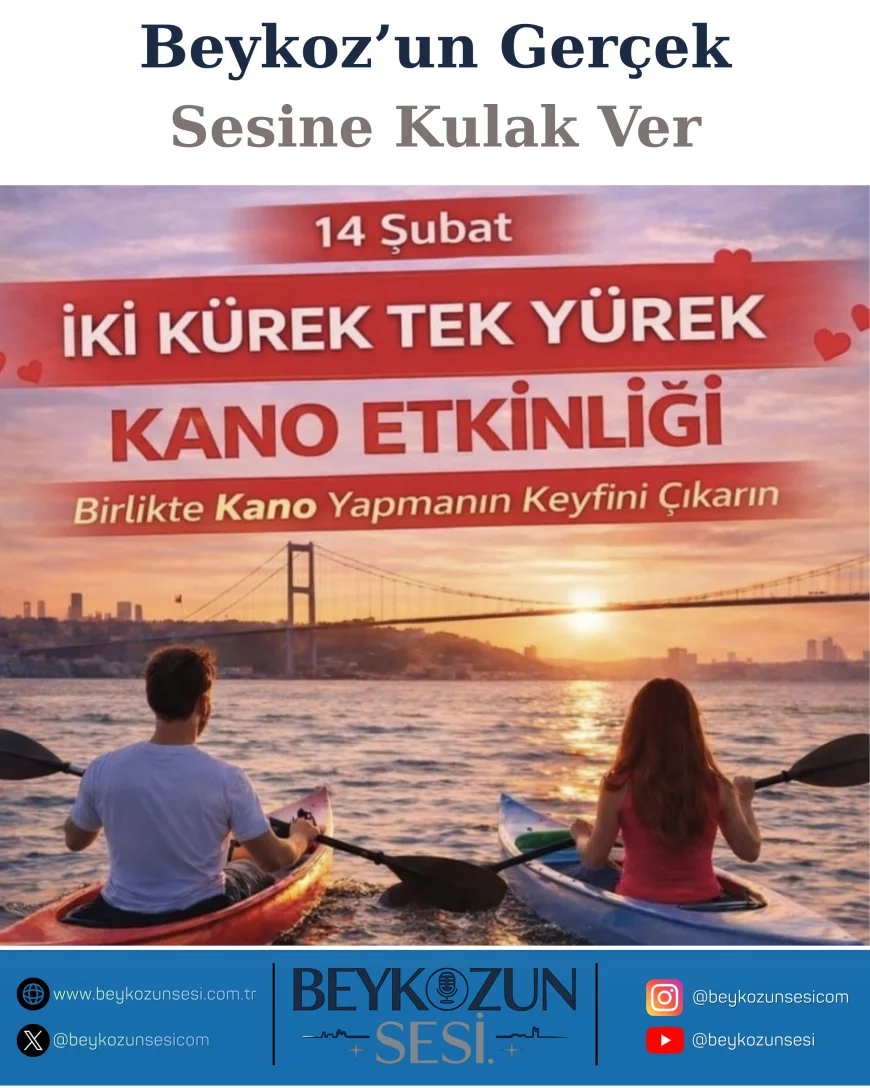 Beykoz Belediyesi Sevgililer Günü’nde “İki Kürek Tek Yürek” Etkinliği ile Çiftlere Romantik ve Spor Dolu Deneyim Sunuyor