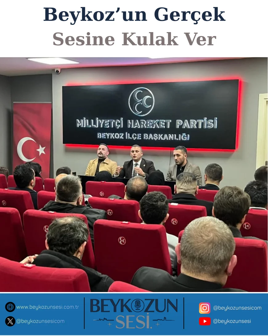 Milliyetçi Hareket Partisi Beykoz İlçe Başkanı Emre Çömlekçi: “Her mahallede güçlü teşkilat yapısıyla çalışmalarımızı sürdüreceğiz”