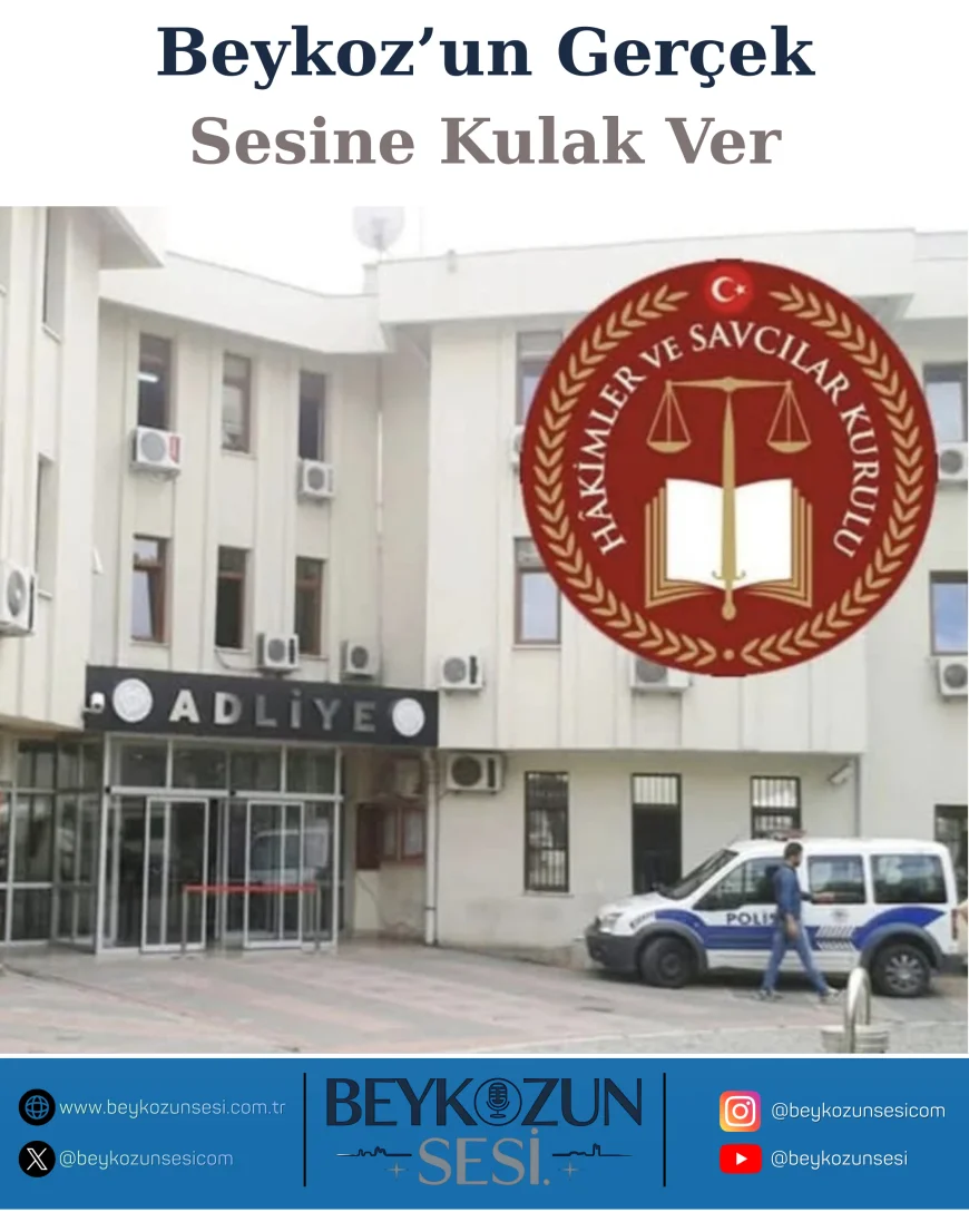 Beykoz Cumhuriyet Başsavcılığı Görev Değişimi: Necattin Öztürk Yeni Başsavcı Olarak Atandı