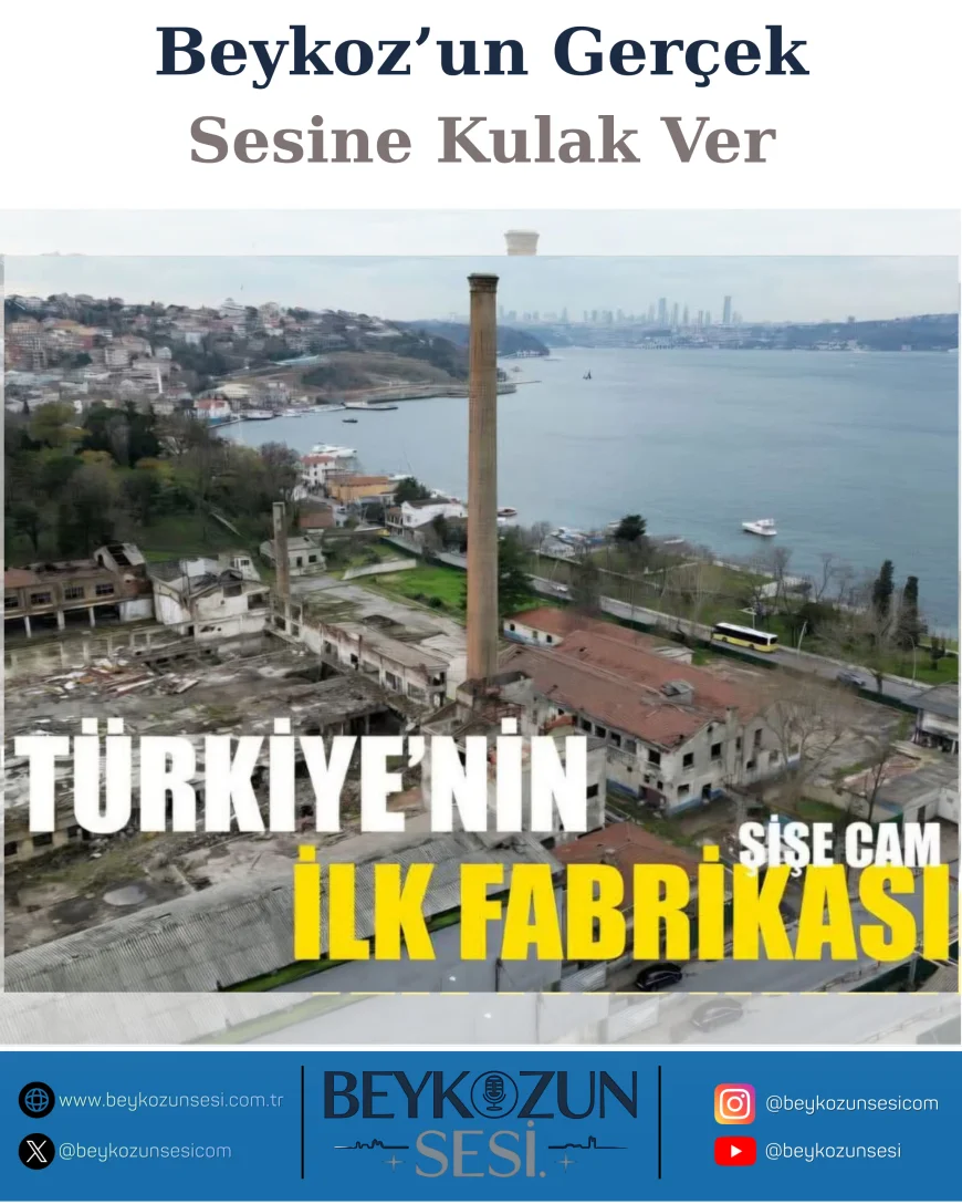 Beykoz’un İyilik Elçisi Remzi Çıra: “Şişecam Arazisi 117 Dönüm Beykoz’un Geleceğini Belirleyecek”