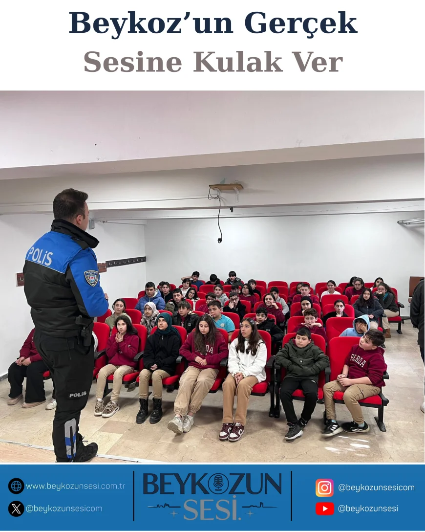 Beykoz İlçe Emniyet Müdürlüğü Öğrencilere “Geleceğe Atılan Güvenli Adımlar” Semineriyle Güvenli Gelecek Eğitimi Verdi
