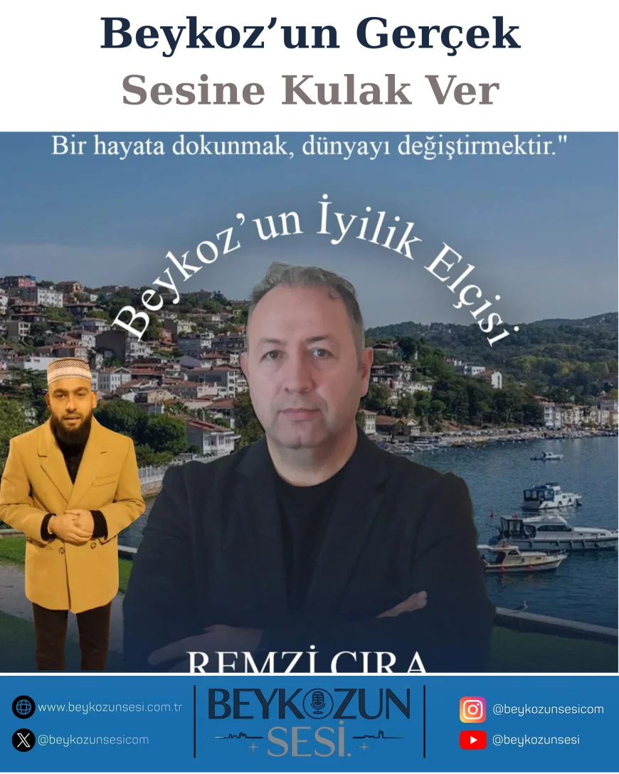 Beykoz’un İyilik Elçisi Remzi Çıra: “Celâl Karatüre’nin İlahi Başarısı Manevi Boşluğu Yıktı Geçti”