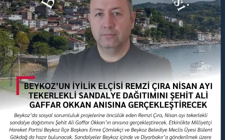 Beykoz’un İyilik Elçisi Remzi Çıra Nisan Ayı Tekerlekli Sandalye Dağıtımını Şehit Ali Gaffar Okkan Anısına Gerçekleştirecek
