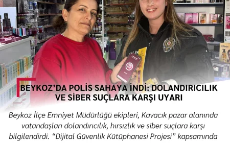 Beykoz’da Polis Sahaya İndi: Dolandırıcılık ve Siber Suçlara Karşı Uyarı