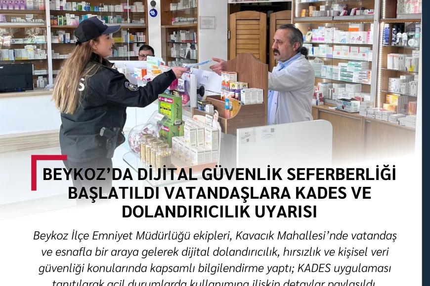 Beykoz’da Dijital Güvenlik Seferberliği Başlatıldı: Vatandaşlara KADES ve Dolandırıcılık Uyarısı