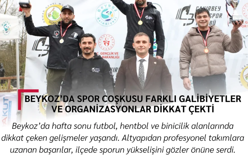 Beykoz’da Spor Coşkusu: Farklı Galibiyetler ve Organizasyonlar Dikkat Çekti