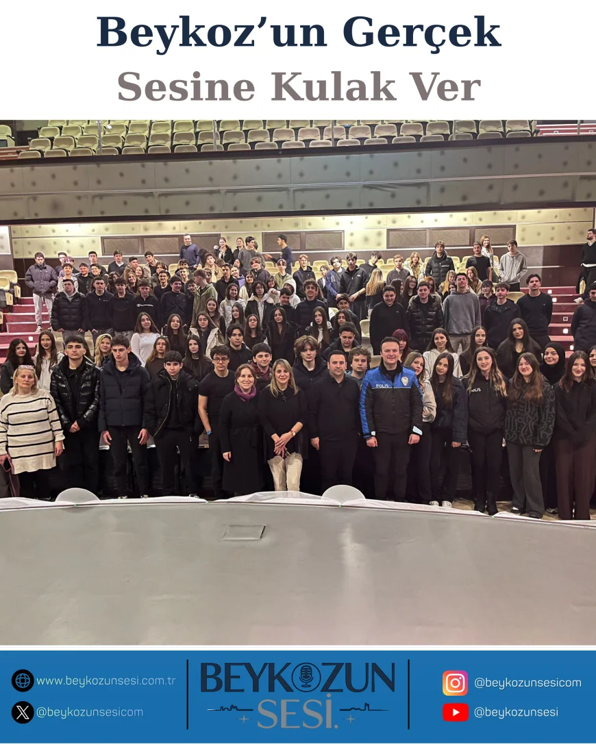 BEYKOZ İLÇE EMNİYET MÜDÜRLÜĞÜ DOĞA KOLEJİ’NDE “GELECEĞE ATILAN GÜVENLİ ADIMLAR” SEMİNERİ DÜZENLEDİ