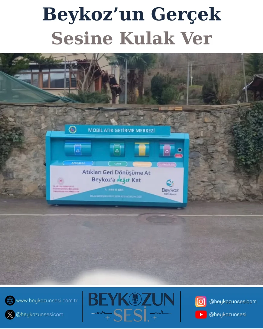 Beykoz Belediye Başkan Vekili Özlem Vural Gürzel: “10 Noktaya Mobil Atık Merkezi Kurarak Geri Dönüşümü Kolaylaştırıyoruz”