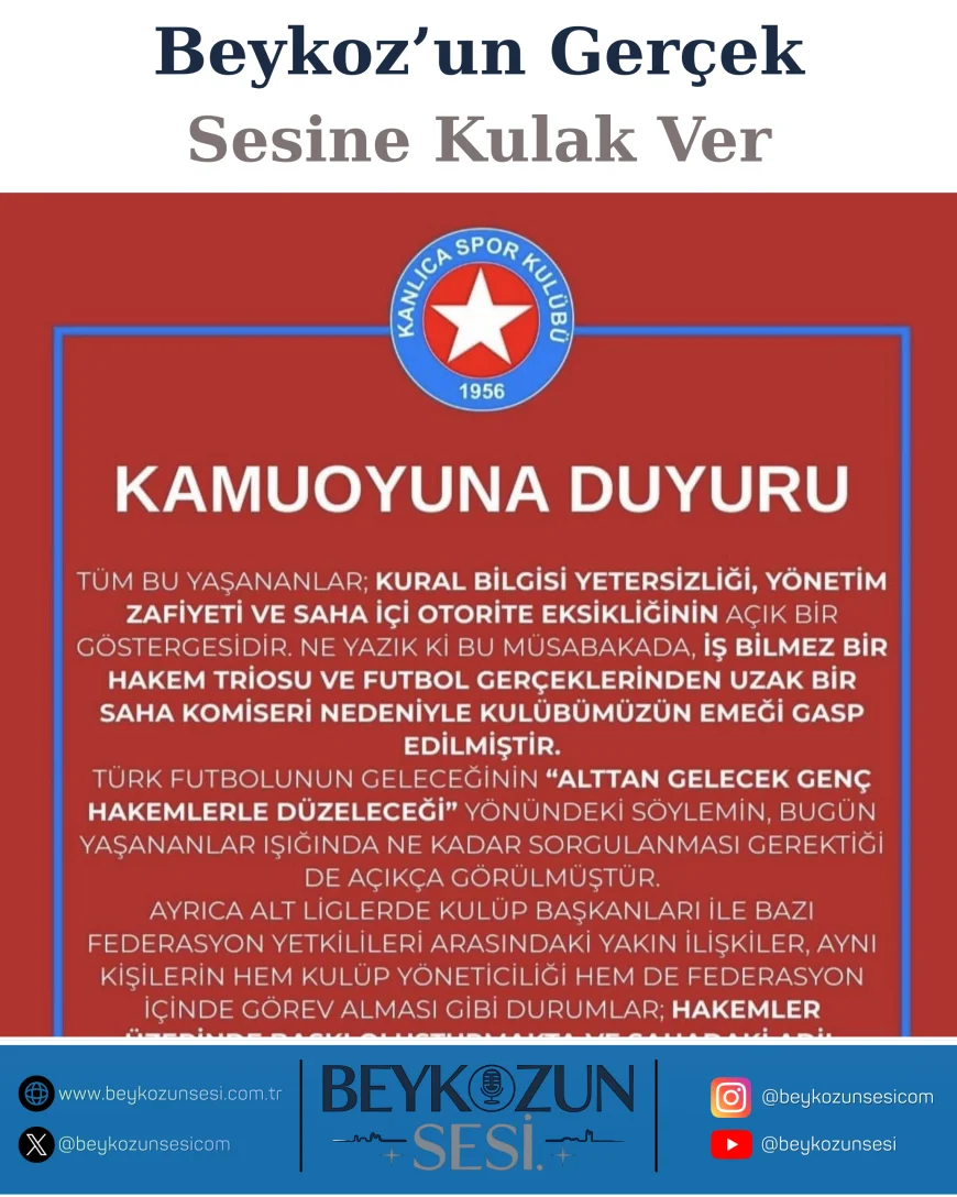 Kanlıca Spor’dan Hakem Kararlarına Tepki: “Türk Futbolu Adına Düşündürücü Olaylar Yaşandı”