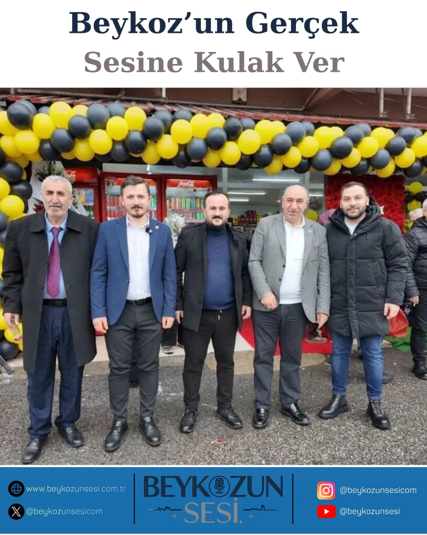 MHP Beykoz İlçe Başkanlığı Temsilcileri Soğuksu’da Gökçe Market Açılışına Katıldı