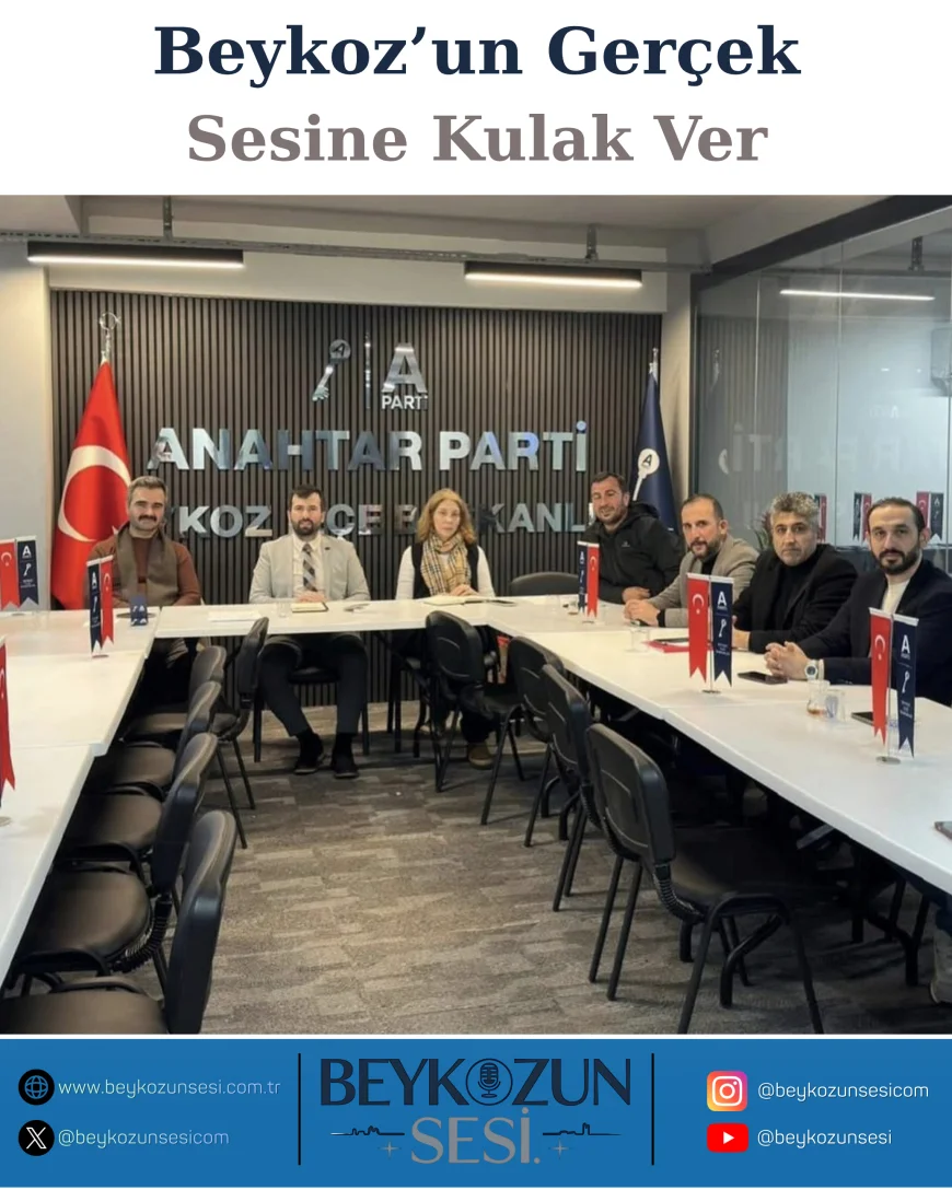 Anahtar Parti Beykoz İlçe Başkanı Onur Kaya Kavacık’taki Divan Toplantısında Teşkilata Birlik ve Saha Vurgusu Yaptı