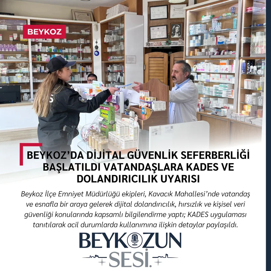 Beykoz’da Dijital Güvenlik Seferberliği Başlatıldı: Vatandaşlara KADES ve Dolandırıcılık Uyarısı