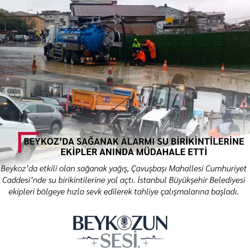 Beykoz’da Sağanak Alarmı: Su Birikintilerine Ekipler Anında Müdahale Etti