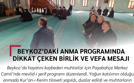 Beykoz’daki anma programında dikkat çeken birlik ve vefa mesajı