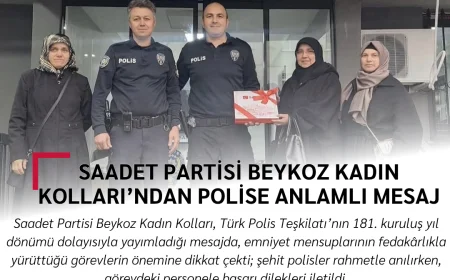 Saadet Partisi Beykoz Kadın Kolları’ndan polise anlamlı mesaj