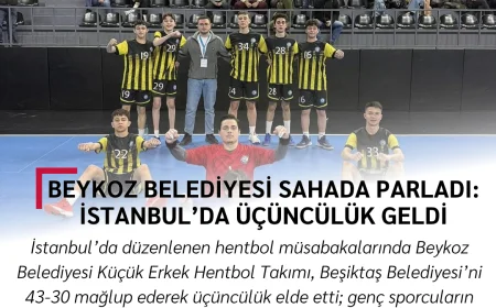 Beykoz Belediyesi sahada parladı: İstanbul’da üçüncülük geldi
