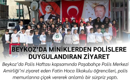Beykoz’da Miniklerden Polislere Duygulandıran Ziyaret