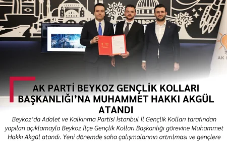 AK Parti Beykoz Gençlik Kolları Başkanlığı’na Muhammet Hakkı Akgül Atandı