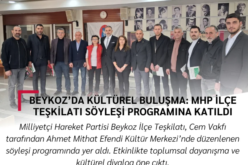 Beykoz’da kültürel etkinlikte dikkat çeken tablo! MHP teşkilatı vatandaşlarla buluştu