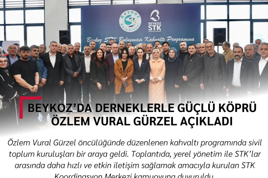 Beykoz’da derneklerle güçlü köprü: Özlem Vural Gürzel açıkladı