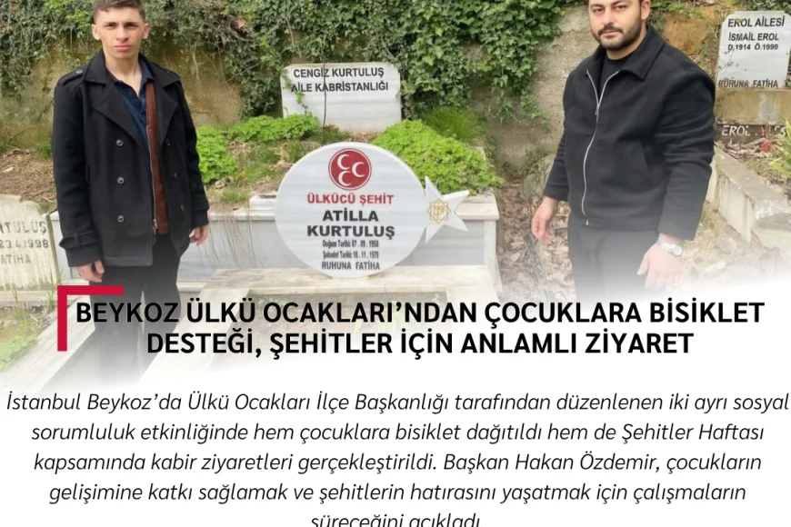 Beykoz Ülkü Ocakları’ndan Çocuklara Bisiklet Desteği, Şehitler İçin Anlamlı Ziyaret