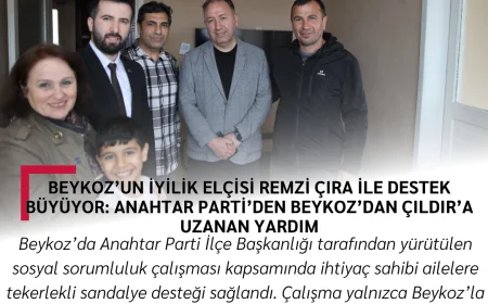 Beykoz’un İyilik Elçisi Remzi Çıra ile Destek Büyüyor: Anahtar Parti’den Beykoz’dan Çıldır’a Uzanan Yardım