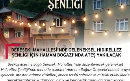 Dereseki Mahallesi’nde Geleneksel Hıdırellez Şenliği İçin Hamam Boğazı’nda Ateş Yakılacak