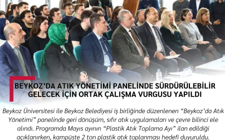 Beykoz’da Atık Yönetimi Panelinde Sürdürülebilir Gelecek İçin Ortak Çalışma Vurgusu Yapıldı