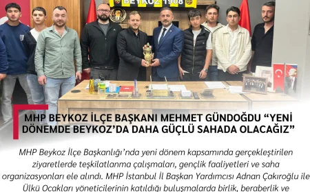 MHP Beykoz İlçe Başkanı Mehmet Gündoğdu “Yeni Dönemde Beykoz’da Daha Güçlü Sahada Olacağız”