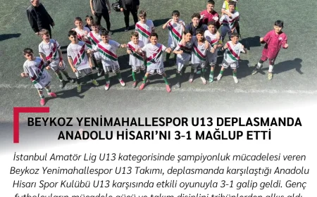 Beykoz Yenimahallespor U13 Deplasmanda Anadolu Hisarı’nı 3-1 Mağlup Etti
