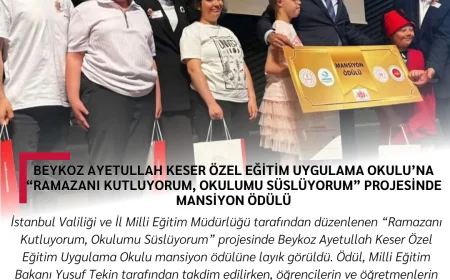 Beykoz Ayetullah Keser Özel Eğitim Uygulama Okulu’na “Ramazanı Kutluyorum, Okulumu Süslüyorum” projesinde mansiyon ödülü