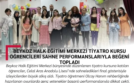Beykoz Halk Eğitimi Merkezi Tiyatro Kursu Öğrencileri Sahne Performanslarıyla Beğeni Topladı