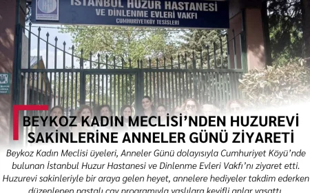 Beykoz Kadın Meclisi’nden Huzurevi Sakinlerine Anneler Günü Ziyareti