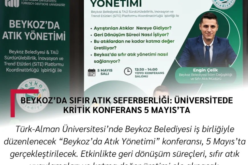 Beykoz’da Sıfır Atık Seferberliği: Üniversitede Kritik Konferans 5 Mayıs’ta