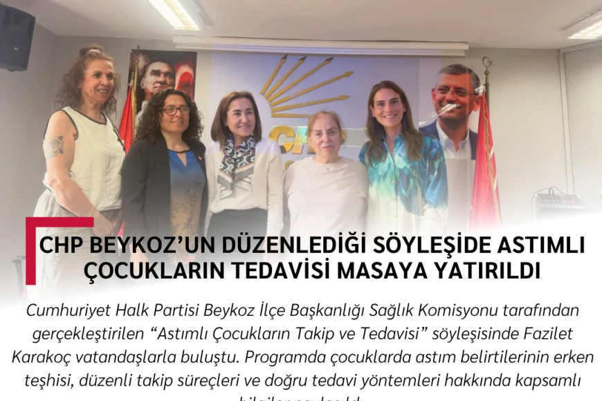 CHP Beykoz’un Düzenlediği Söyleşide Astımlı Çocukların Tedavisi Masaya Yatırıldı