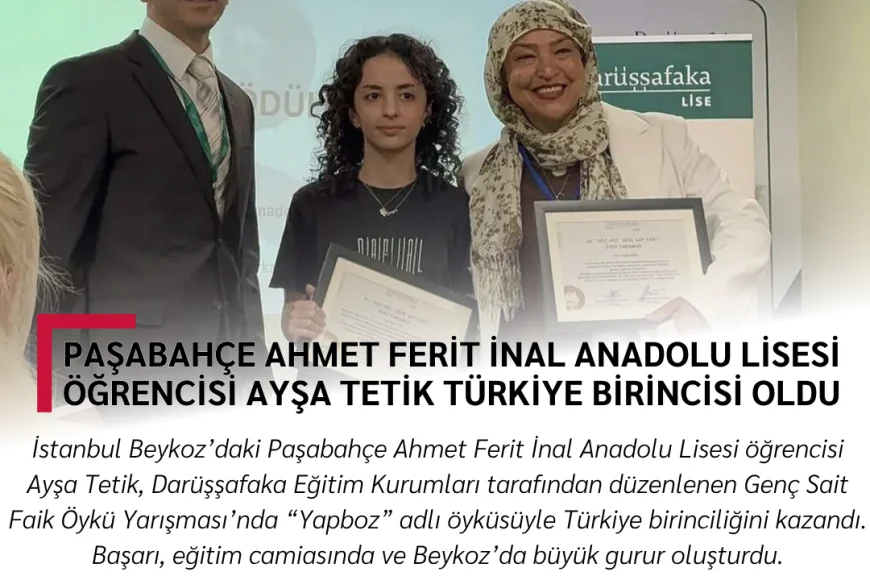 Paşabahçe Ahmet Ferit İnal Anadolu Lisesi Öğrencisi Ayşa Tetik Türkiye Birincisi Oldu