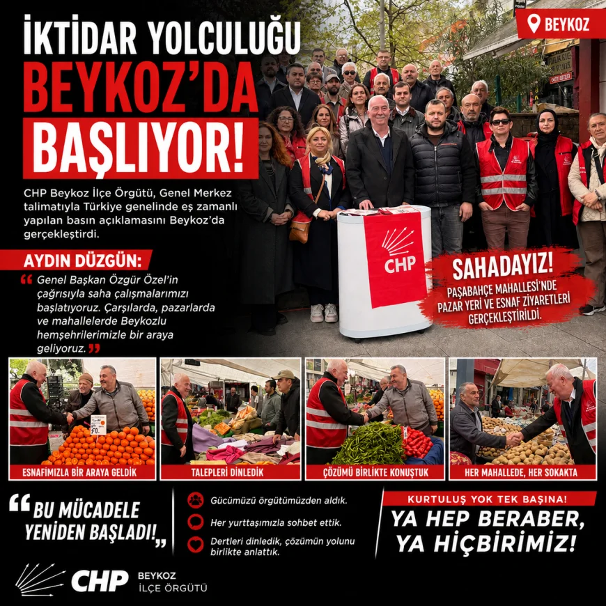 CHP Beykoz İlçe Başkanı Aydın Düzgün: “İktidar yolculuğunu Beykoz’da sahada başlatıyoruz”