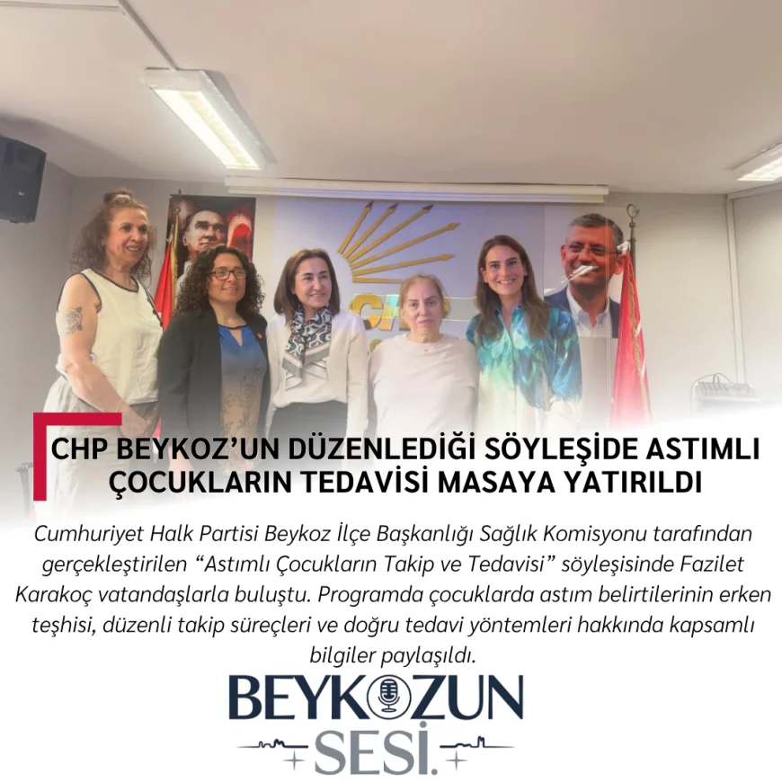 CHP Beykoz’un Düzenlediği Söyleşide Astımlı Çocukların Tedavisi Masaya Yatırıldı