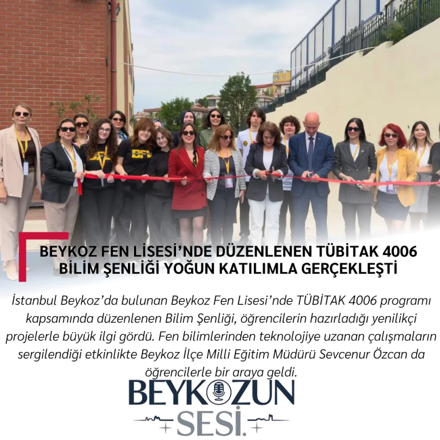 Beykoz Fen Lisesi’nde Düzenlenen TÜBİTAK 4006 Bilim Şenliği Yoğun Katılımla Gerçekleşti