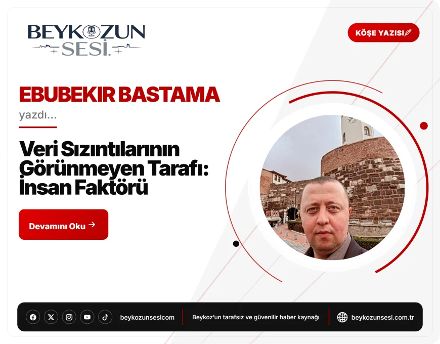 Veri Sızıntılarının Görünmeyen Tarafı: İnsan Faktörü