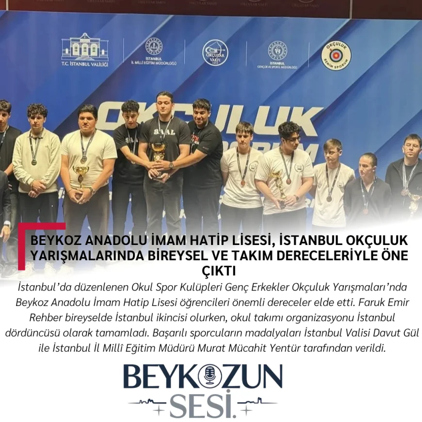 Beykoz Anadolu İmam Hatip Lisesi, İstanbul Okçuluk Yarışmalarında Bireysel ve Takım Dereceleriyle Öne Çıktı
